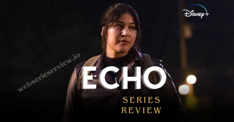 Echo series Review The 1st M-Rated TV  Show from Marvel Studio