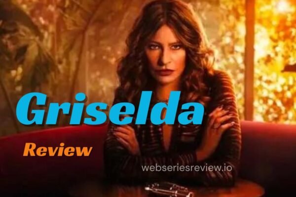 Griselda Review In this gripping Netflix miniseries