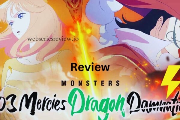 Monsters 103 Mercies Dragon Damnation Reviews