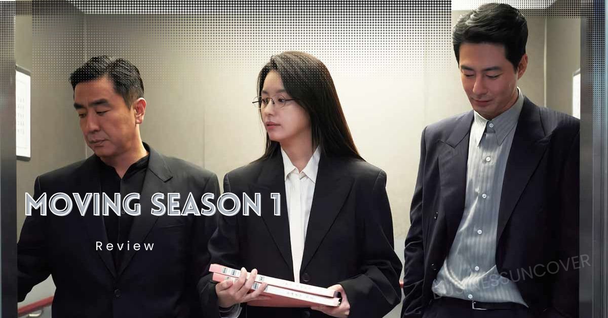 Moving Season 1 Review A Pinnacle in South Korean Ambition