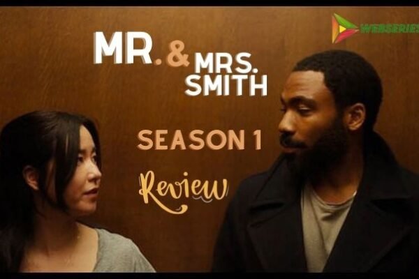 MR. & MRS. SMITH SEASON 1 REVIEW: An amazing adaptation