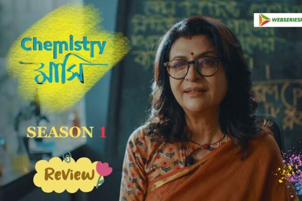 CHEMISTRY MASHI SEASON 1 REVIEW