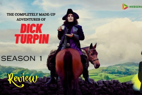 THE COMPLETELY MADE-UP ADVENTURES OF DICK TURPIN