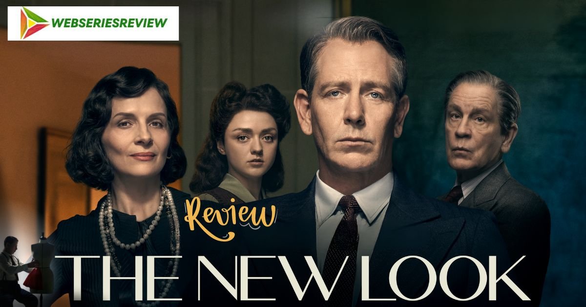 THE NEW LOOK SEASON 1 REVIEW This Starry Fashion Drama