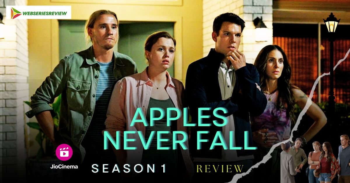 APPLES NEVER FALL SEASON 1 AMID FAMILY INTRIGUE