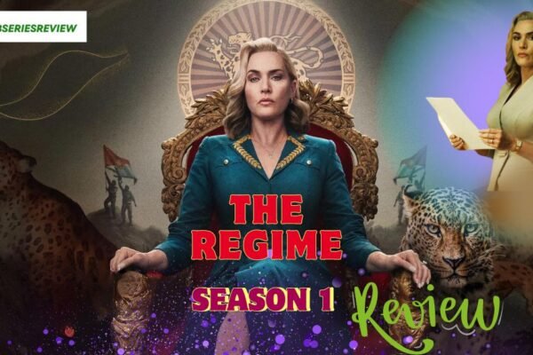 THE REGIME SEASON 1 REVIEW This Staire Fails To Deliver